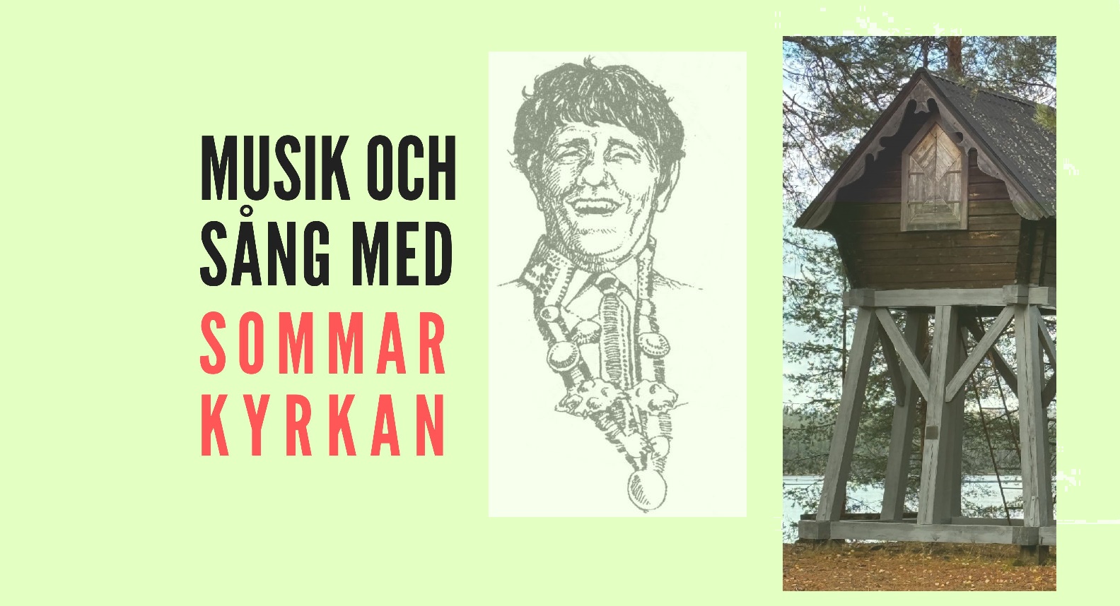 Musik och sång med Sommarkyrkan i Porsi