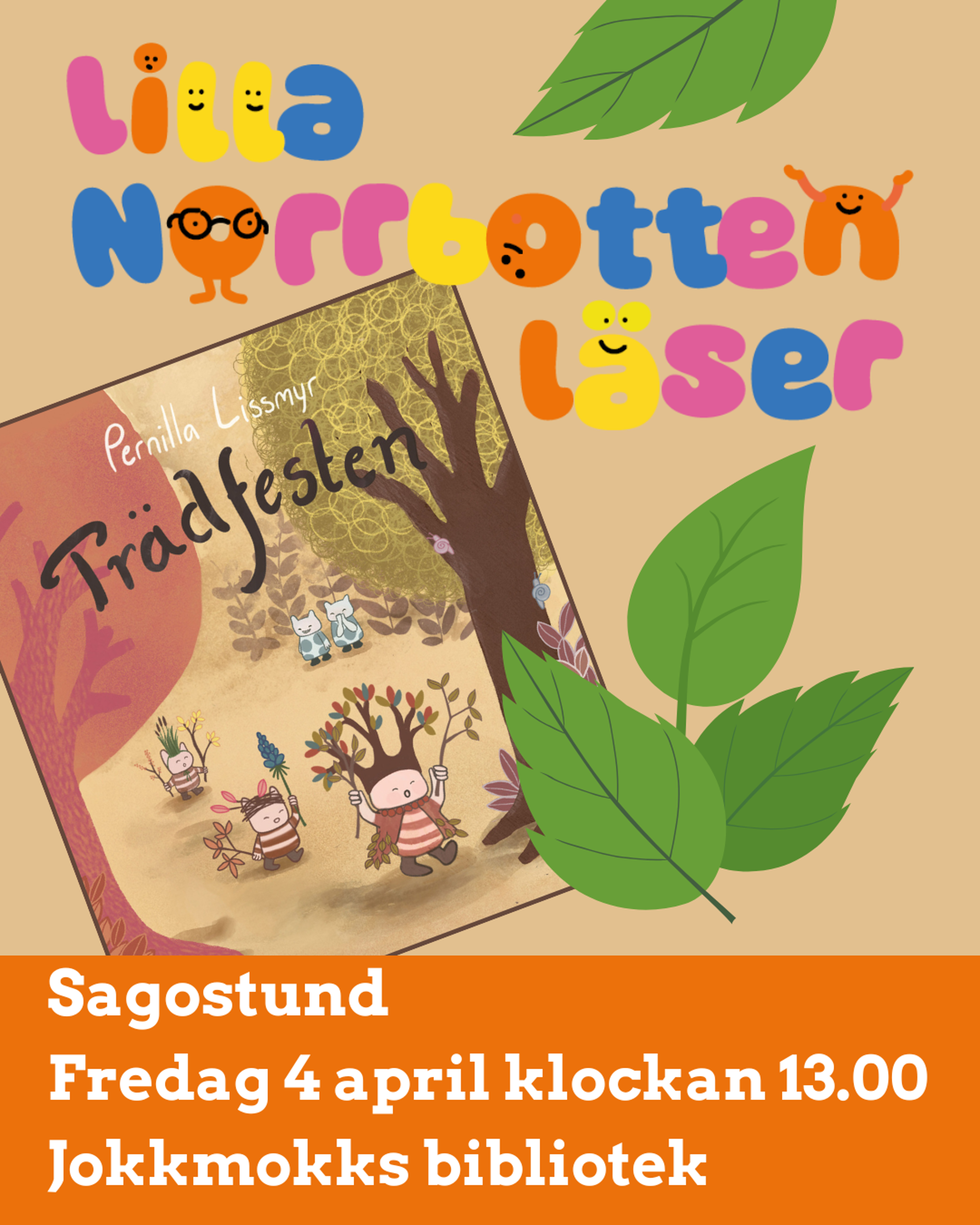 Affisch om sagostunden med boken Trädfesten på Jokkmokks bibliotek
