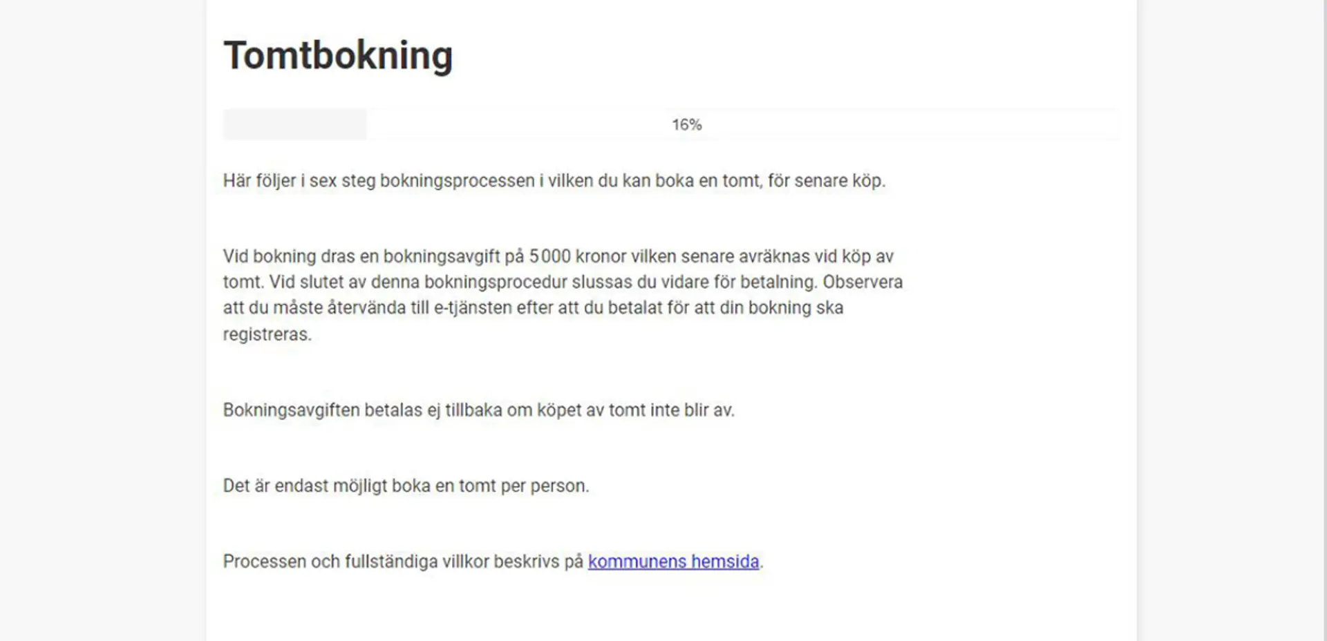 Vy 1: information, från digitala tjänsten Bokning av villatomt. Skärmbild.