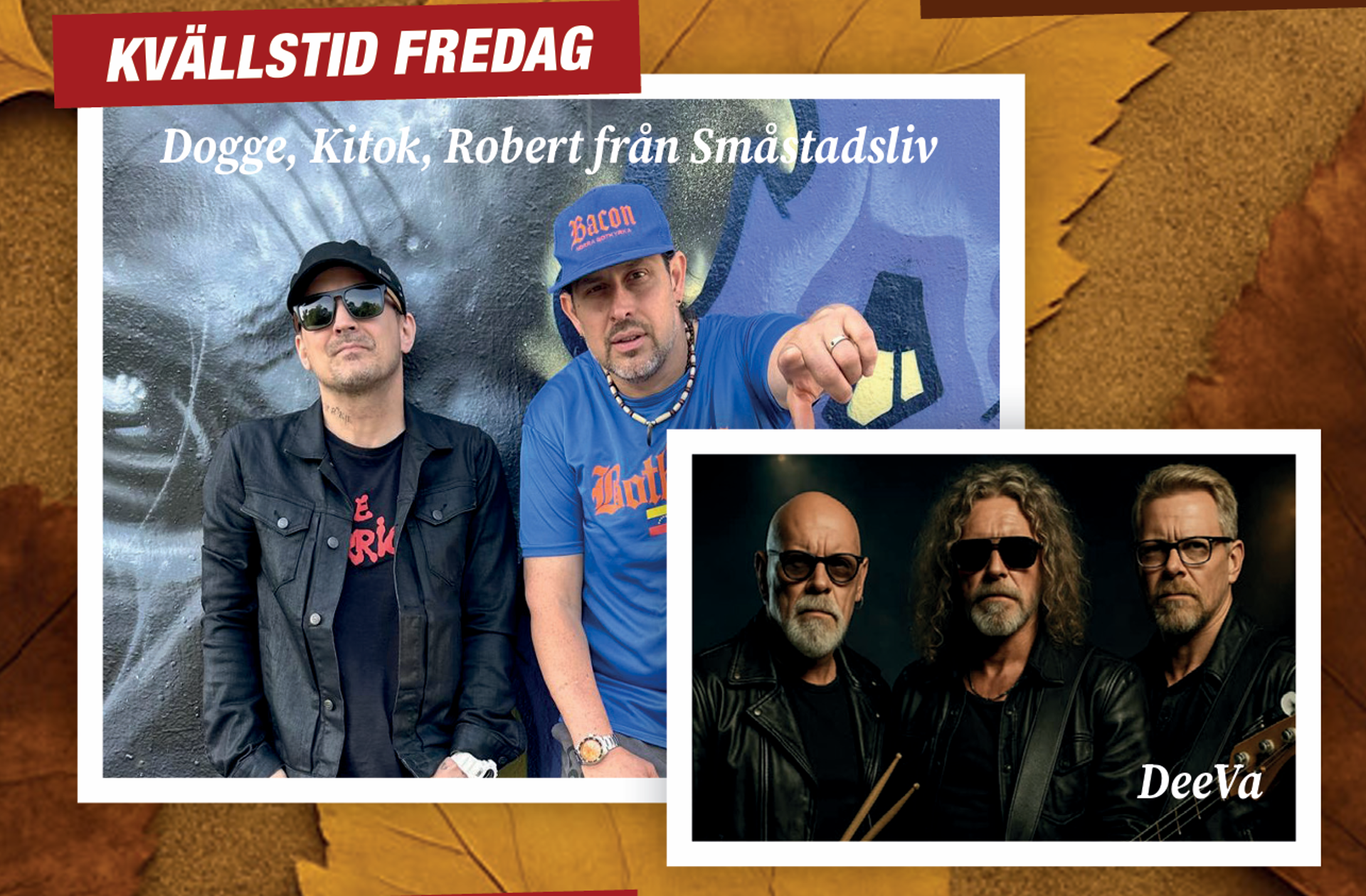 Fredagens artister på Höstmarknaden: Kitok, Dogge och Deeva