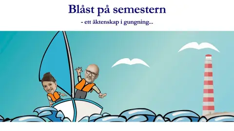 Teaterkomedi: Blåst på semestern