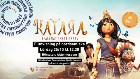 Filmvisning på nordsamiska: Kayara - Fearánat Inkariikkas