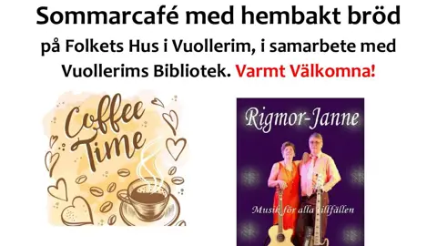 Sommarkafé på Vuollerim Folkets Hus