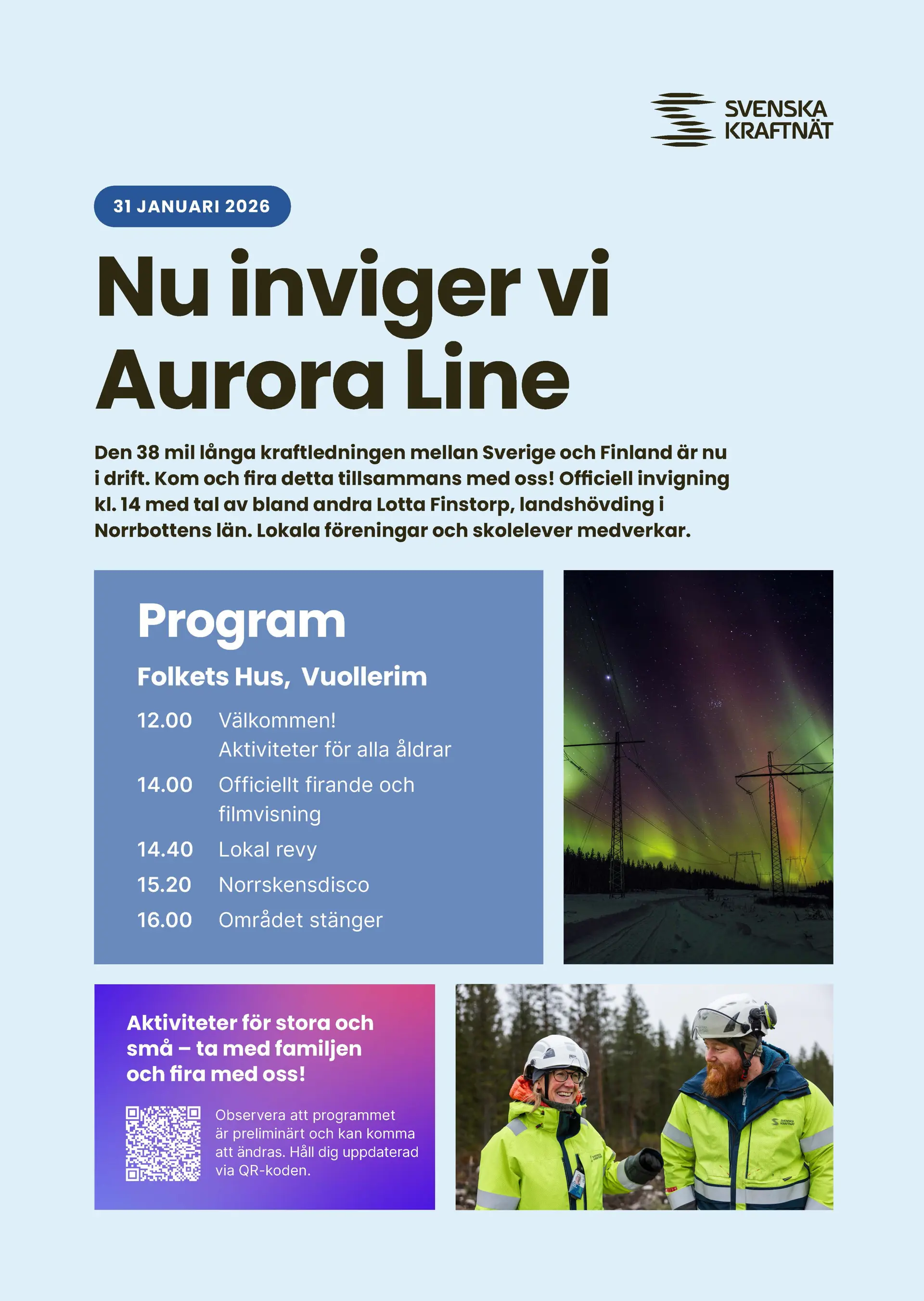 Affisch med information om invigningen