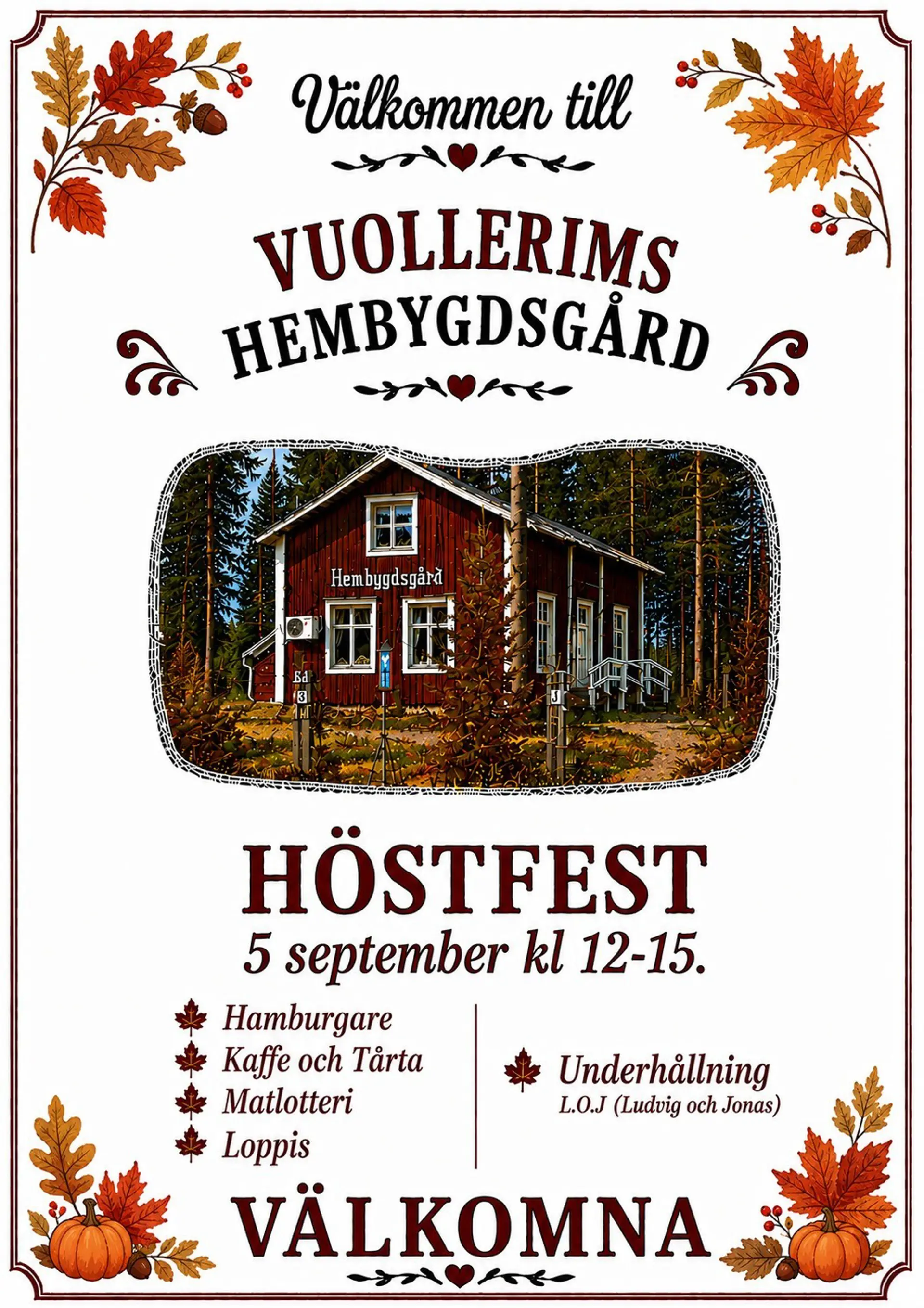 Annons för Höstfest på Vuollerims hembygdsgård den 5 september 2026
