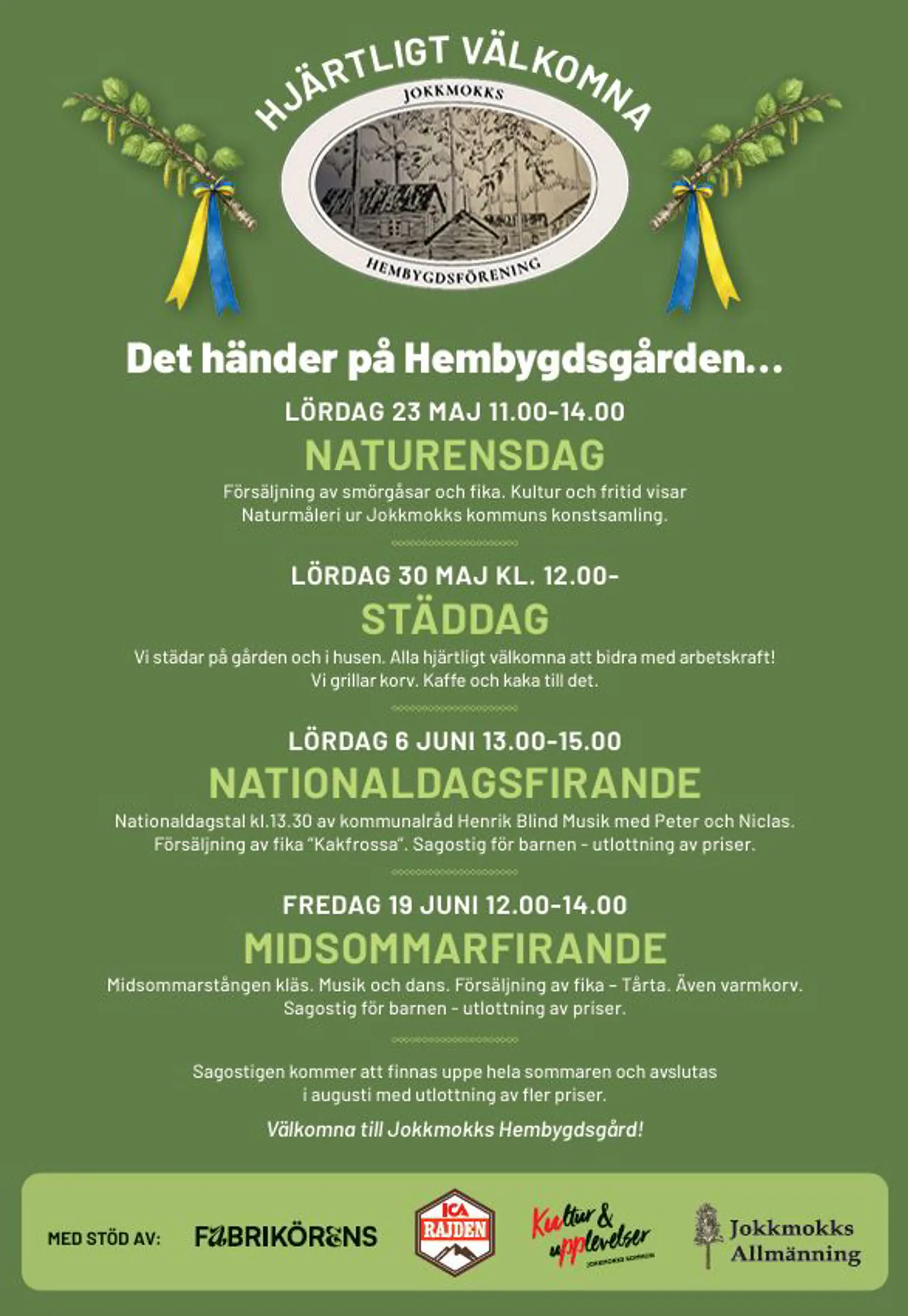 Här ser du det som planeras på Hembygdsgården denna vår!