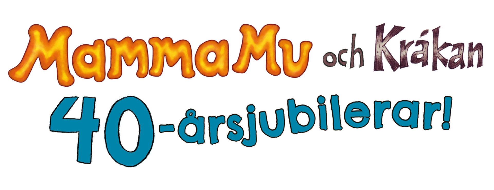 Mamma Mu och Kråkan 40-årsjubilerar!
